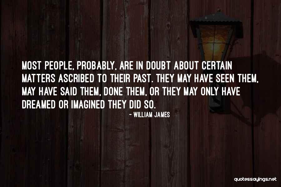 Grandchamp Law Quotes By William James Grandchamp Law Quotes By William James