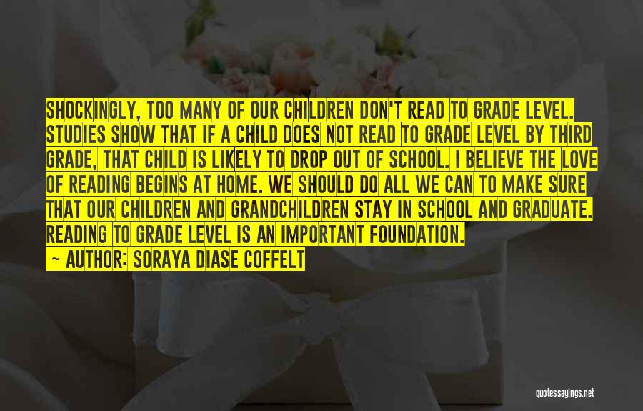 Grandchildren Inspirational Quotes By Soraya Diase Coffelt