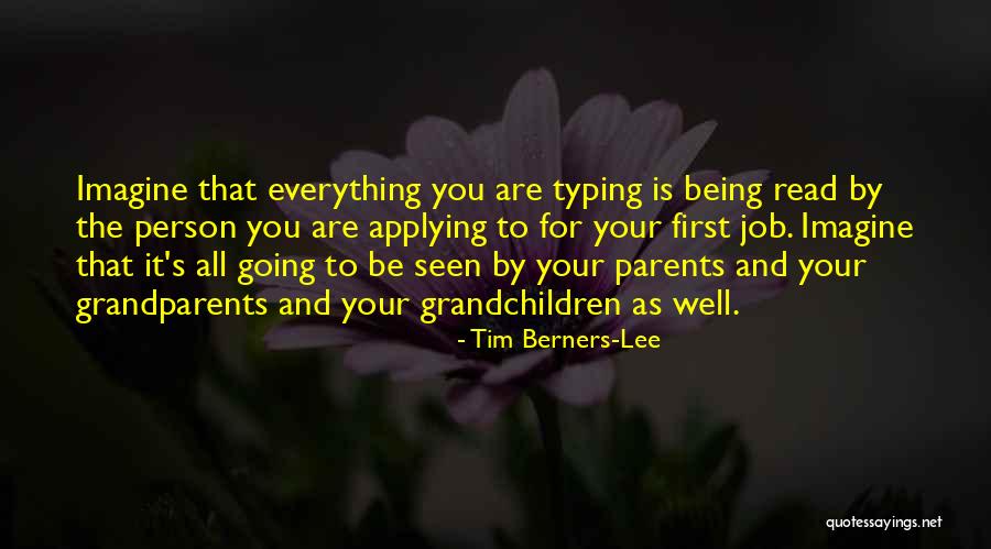 Grandchildren Quotes By Tim Berners-Lee Grandchildren Quotes By Tim Berners-Lee