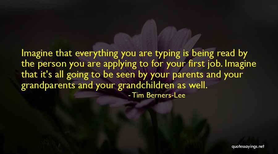 Grandchildren Quotes By Tim Berners-Lee