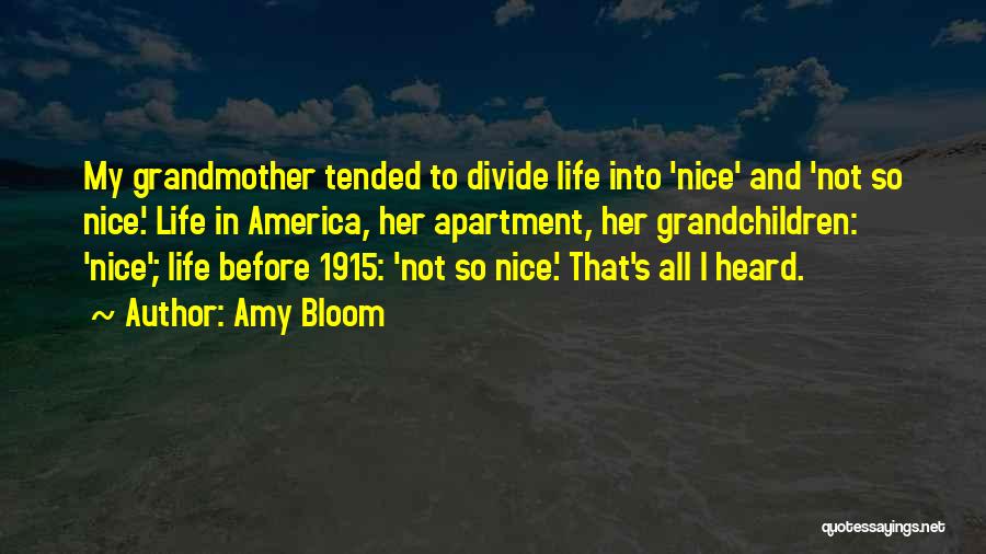 Grandchildren's Quotes By Amy Bloom