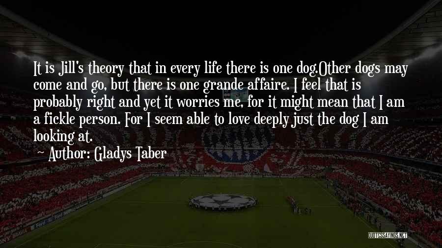 Grande Quotes By Gladys Taber