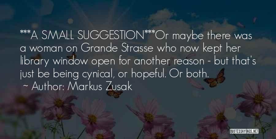 Grande Quotes By Markus Zusak