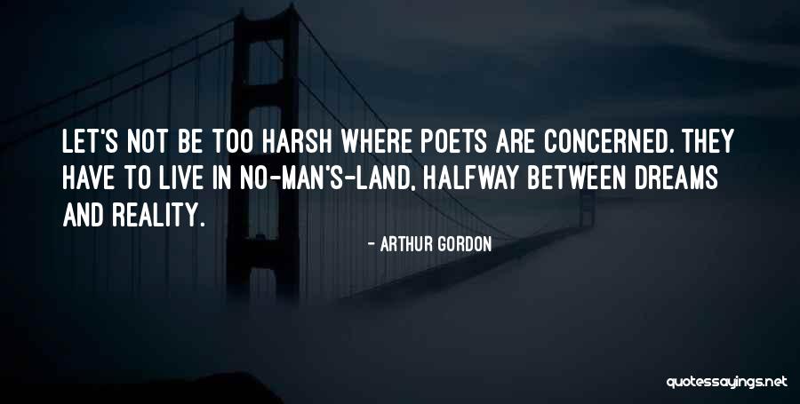 Grandeeza Quotes By Arthur Gordon Grandeeza Quotes By Arthur Gordon