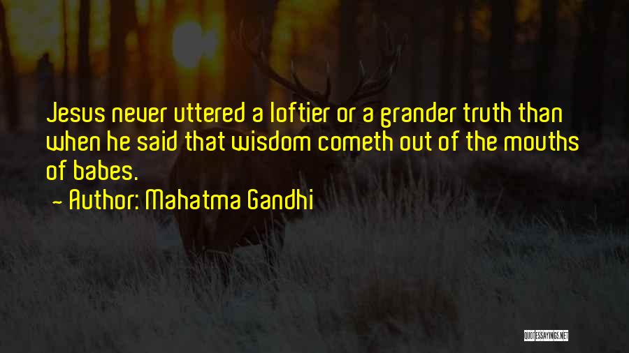 Grander Quotes By Mahatma Gandhi