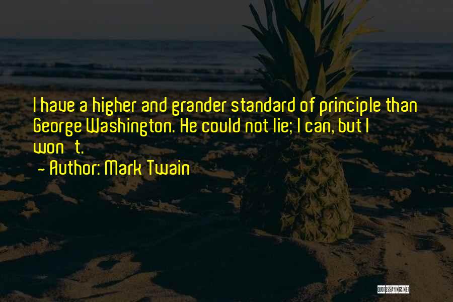 Grander Quotes By Mark Twain