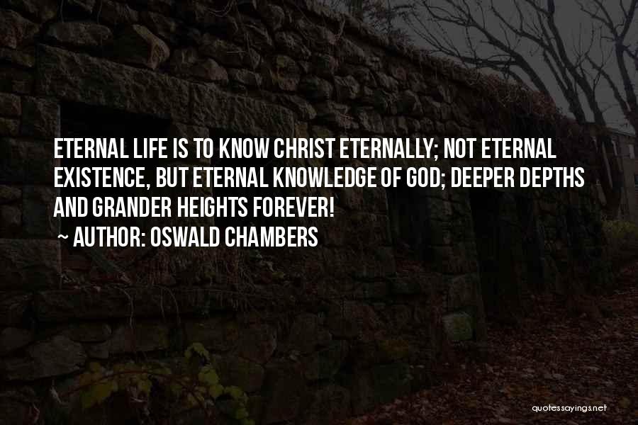 Grander Quotes By Oswald Chambers