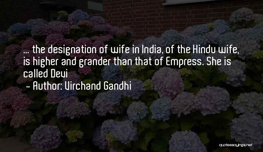 Grander Quotes By Virchand Gandhi