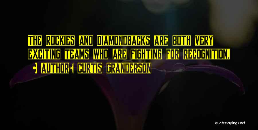 Granderson Quotes By Curtis Granderson