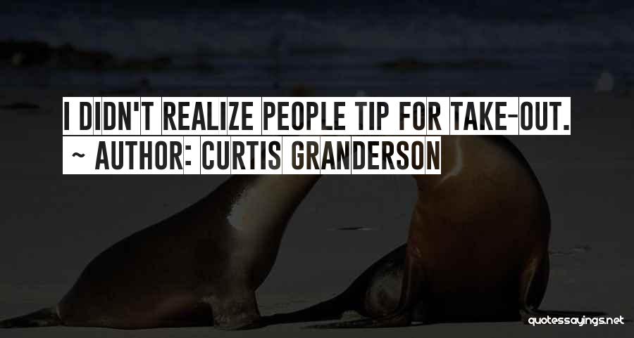 Granderson Quotes By Curtis Granderson