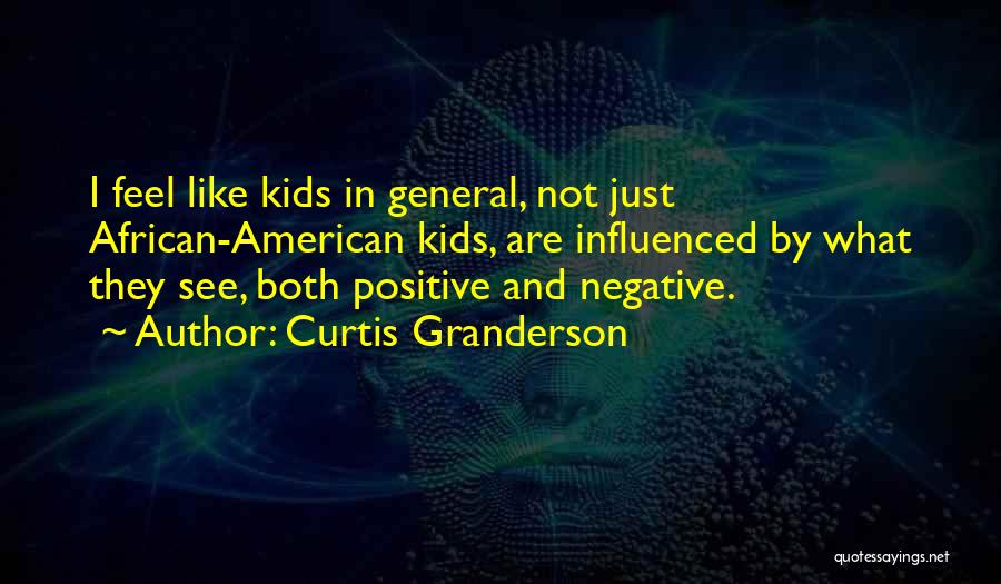 Granderson Quotes By Curtis Granderson