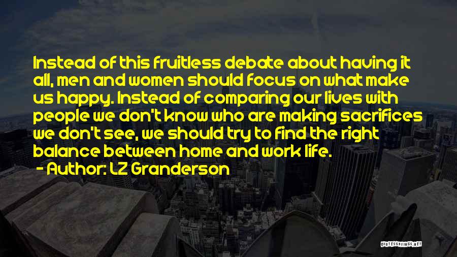 Granderson Quotes By LZ Granderson