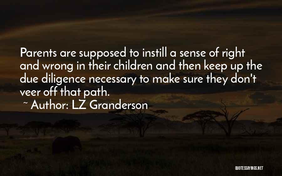 Granderson Quotes By LZ Granderson