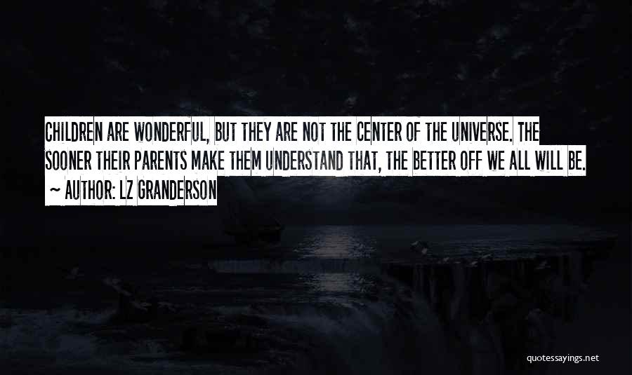 Granderson Quotes By LZ Granderson