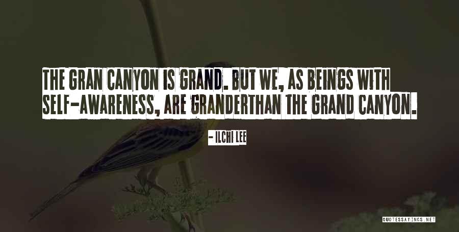 Granderthan Quotes By Ilchi Lee Granderthan Quotes By Ilchi Lee