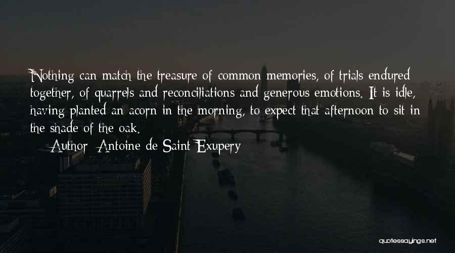 Grandes Esperanzas 1998 Quotes By Antoine De Saint-Exupery