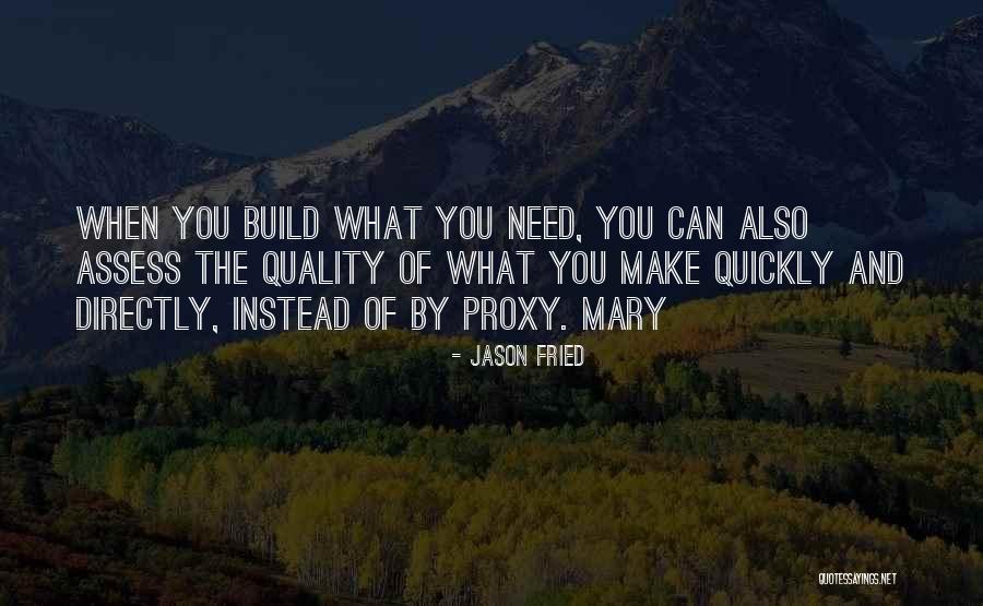 Grandes Esperanzas Quotes By Jason Fried