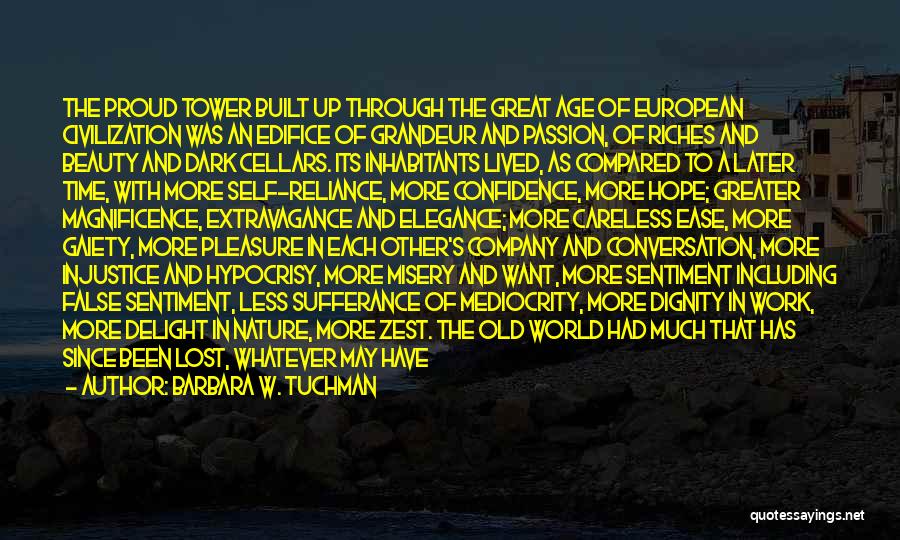 Grandeur Of Nature Quotes By Barbara W. Tuchman