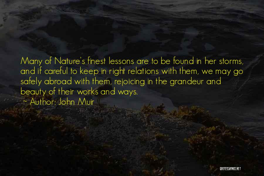 Grandeur Of Nature Quotes By John Muir