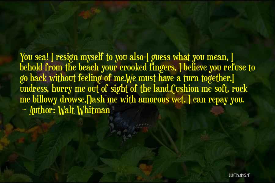 Grandeur Of Nature Quotes By Walt Whitman