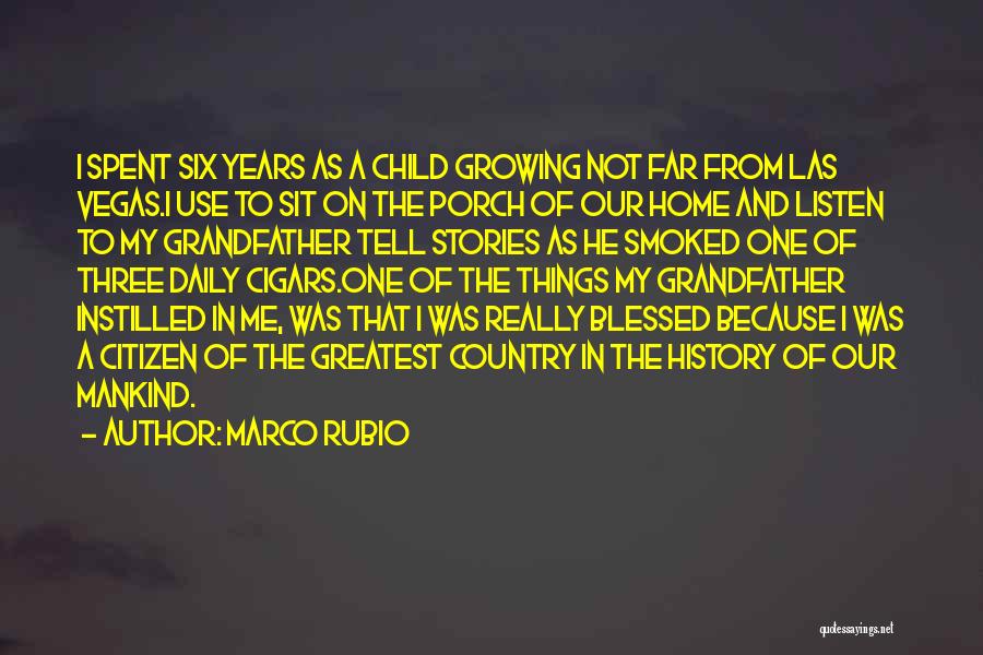 Grandfather And Child Quotes By Marco Rubio