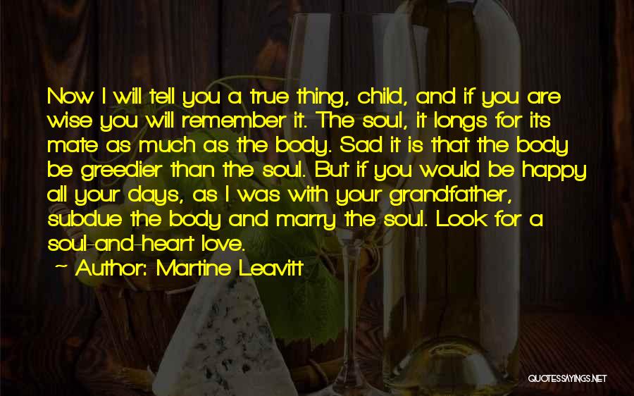 Grandfather And Child Quotes By Martine Leavitt