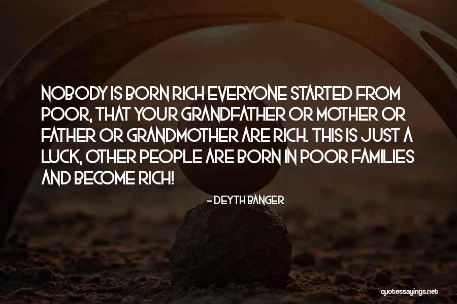 Grandfather And Father Quotes By Deyth Banger Grandfather And Father Quotes By Deyth Banger