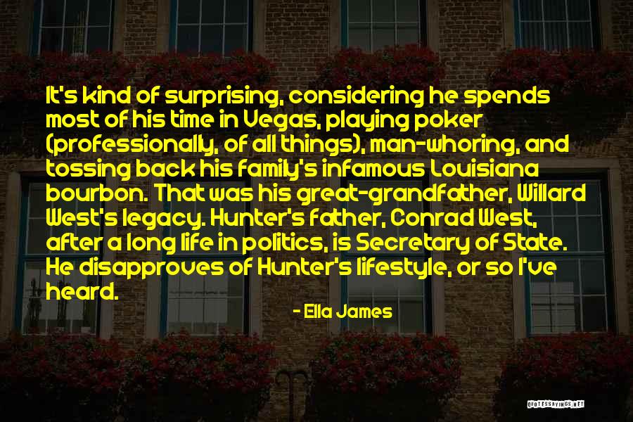 Grandfather And Father Quotes By Ella James