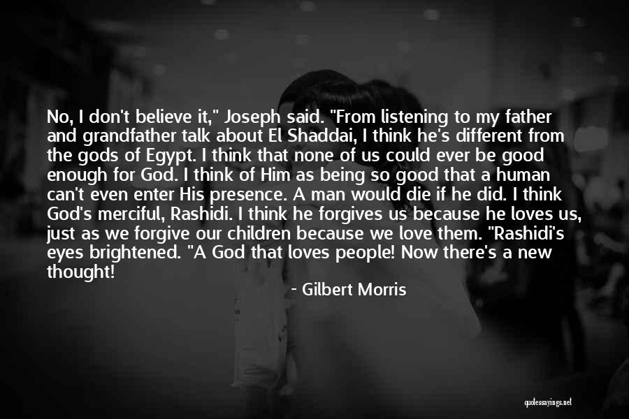 Grandfather And Father Quotes By Gilbert Morris Grandfather And Father Quotes By Gilbert Morris