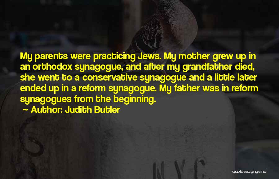 Grandfather And Father Quotes By Judith Butler