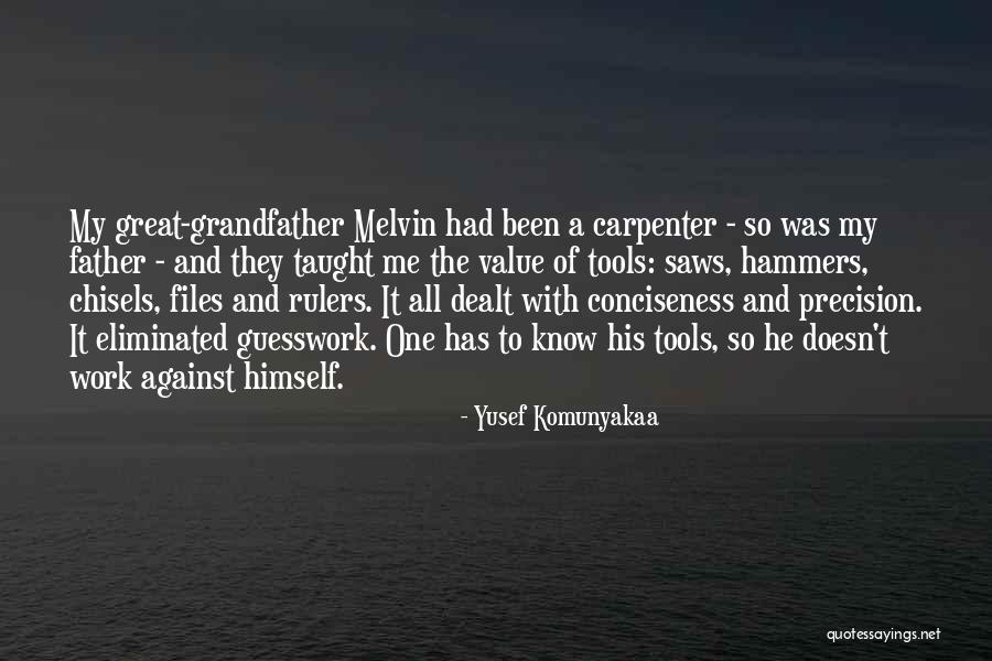 Grandfather And Father Quotes By Yusef Komunyakaa