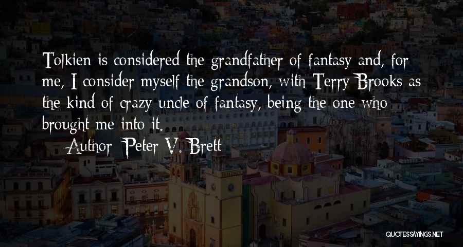 Grandfather And Grandson Quotes By Peter V. Brett