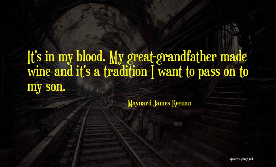 Grandfather And Son Quotes By Maynard James Keenan Grandfather And Son Quotes By Maynard James Keenan
