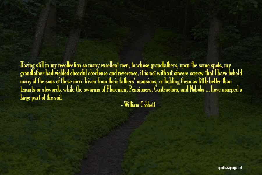 Grandfather And Son Quotes By William Cobbett Grandfather And Son Quotes By William Cobbett
