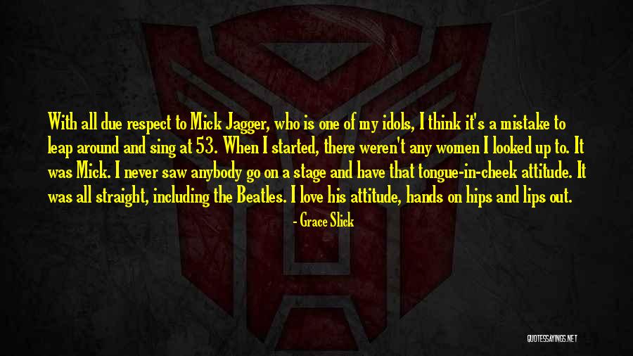 Grandidiers Mongoose Quotes By Grace Slick Grandidiers Mongoose Quotes By Grace Slick