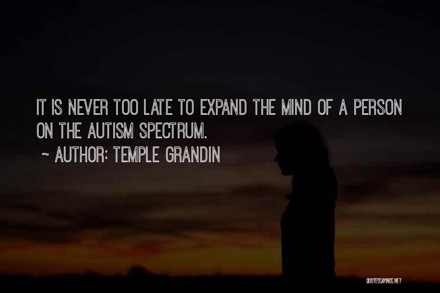 Grandin Quotes By Temple Grandin