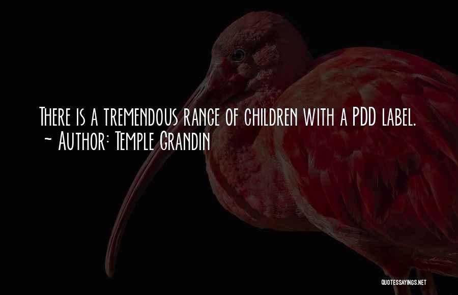 Grandin Quotes By Temple Grandin