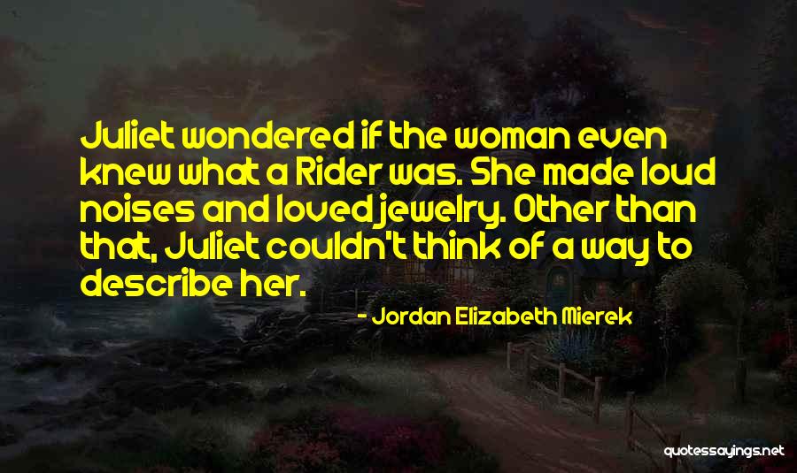 Grandinetti Quotes By Jordan Elizabeth Mierek Grandinetti Quotes By Jordan Elizabeth Mierek