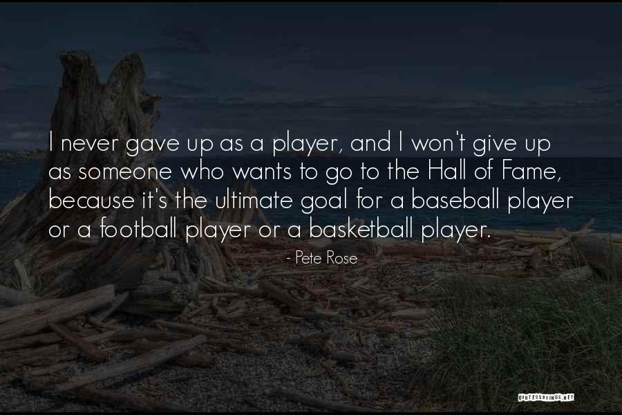 Grandiosa Full Quotes By Pete Rose Grandiosa Full Quotes By Pete Rose