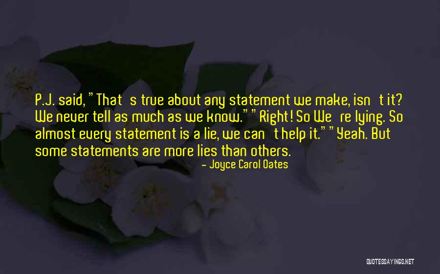 Grandiosity Disorder Quotes By Joyce Carol Oates Grandiosity Disorder Quotes By Joyce Carol Oates
