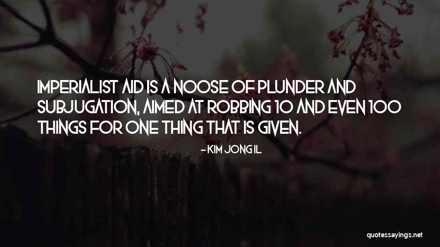 Grandiosity Psychology Quotes By Kim Jong Il Grandiosity Psychology Quotes By Kim Jong Il