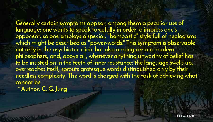 Grandiosity Quotes By C. G. Jung