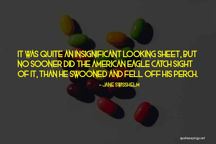 Grandissimo Translation Quotes By Jane Swisshelm