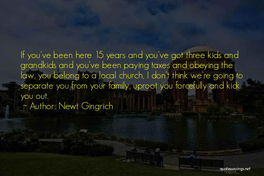 Grandkids Quotes By Newt Gingrich