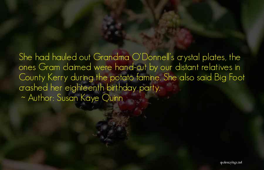 Grandma Birthday Quotes By Susan Kaye Quinn