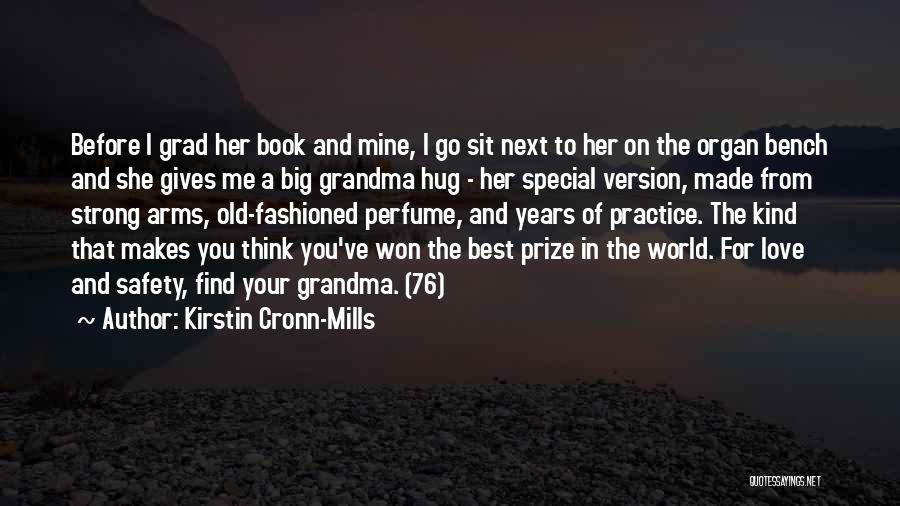 Grandma I Love U Quotes By Kirstin Cronn-Mills