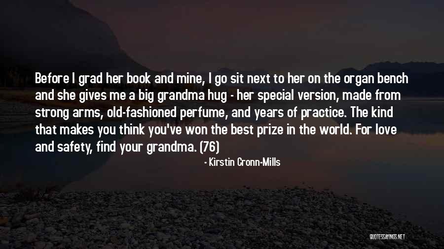 Grandma I Love U Quotes By Kirstin Cronn-Mills