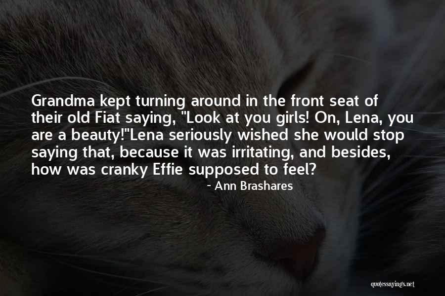 Grandma In Quotes By Ann Brashares Grandma In Quotes By Ann Brashares