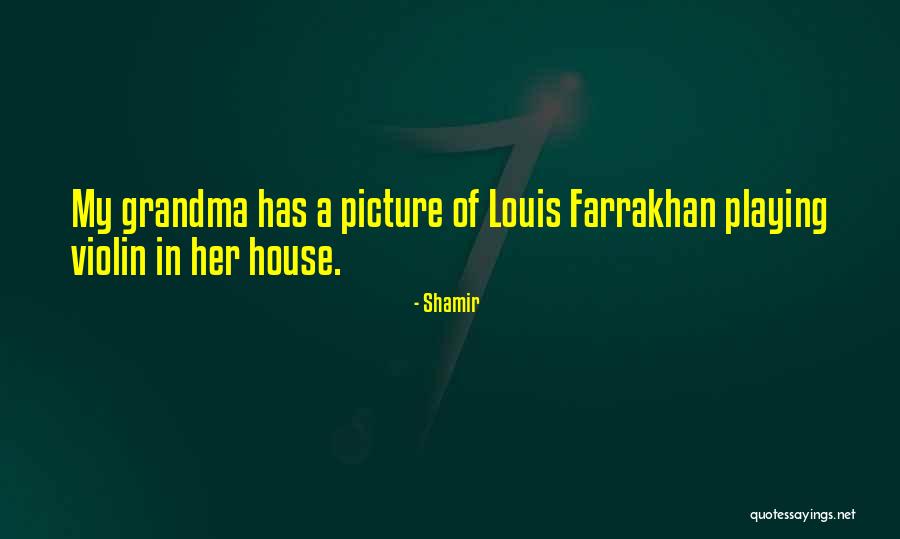 Grandma In Quotes By Shamir Grandma In Quotes By Shamir