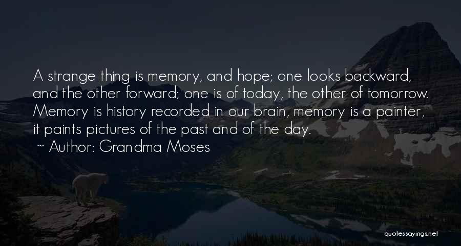 Grandma Moses Quotes 2019681